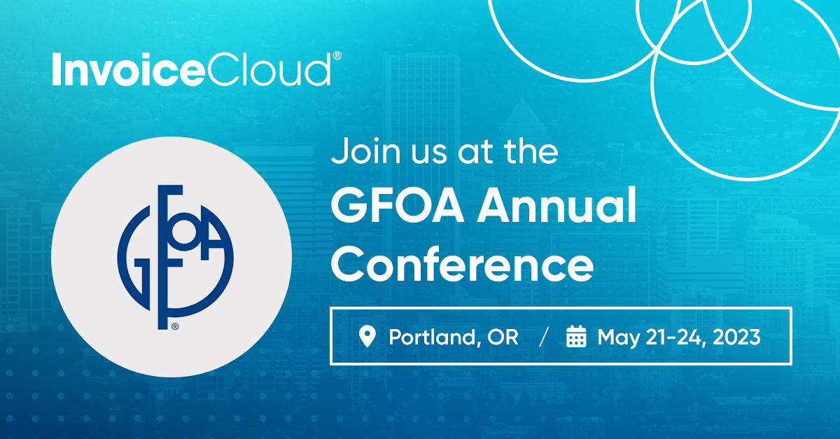 GFOA Annual Conference InvoiceCloud