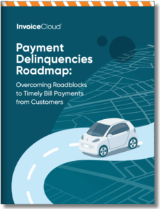 Overcome Roadblocks to Timely Customer Bill Payments with InvoiceCloud