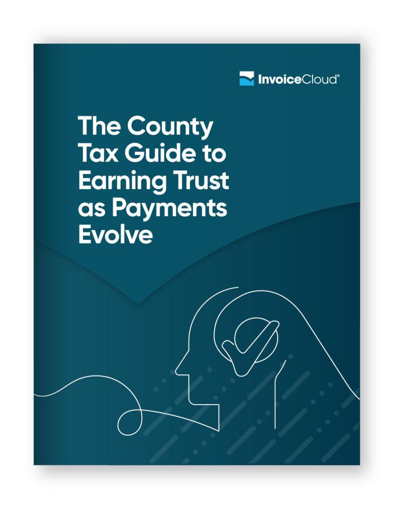 Ebook on The County Tax Guide to Earning Trust as Payments Evolve